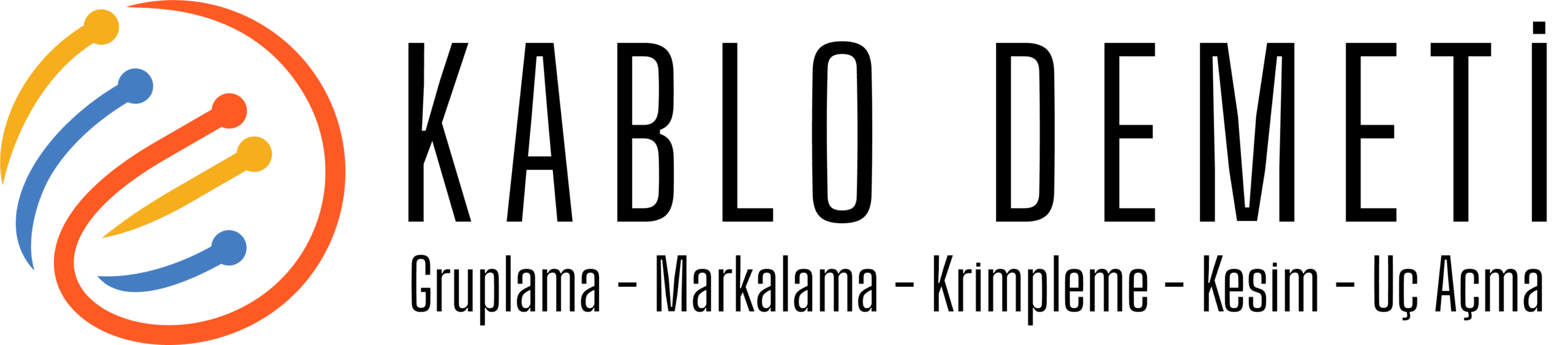 Kablo Demeti - Kablo Gruplama - Kesim, Markalama, Krimpleme